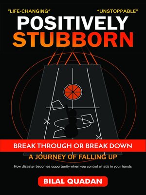 cover image of POSITIVELY STUBBORN